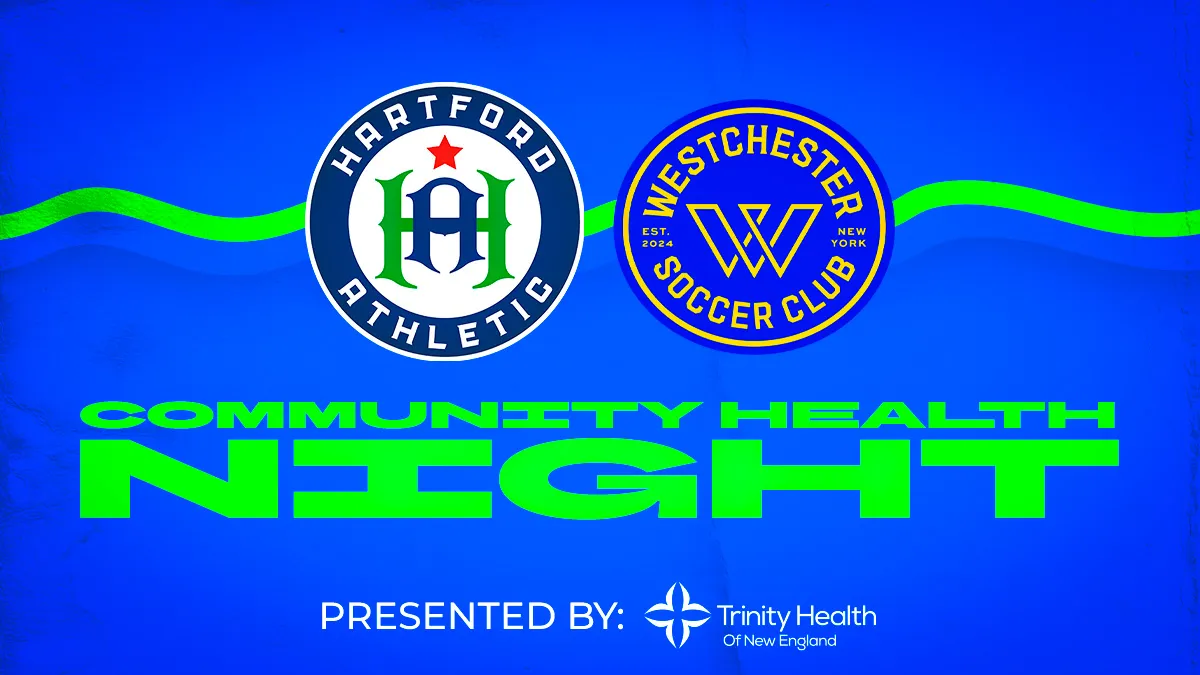 Community Health Night pres. by Trinity Health of New England / Soccer Heritage Night thumbnail