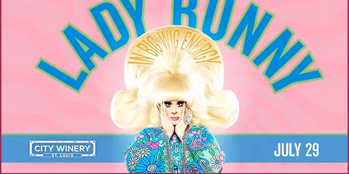 Lady Bunny: Big Wig Energy at City Winery STL event photo