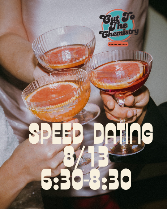 Cut To The Chemistry Speed Dating Thursday thumbnail