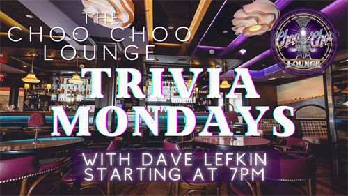 Trivia with Dave Lefkin in the Choo Choo Lounge thumbnail