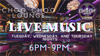 Live Music in the Choo Choo Lounge Every Tues., Wed. & Thurs.! thumbnail