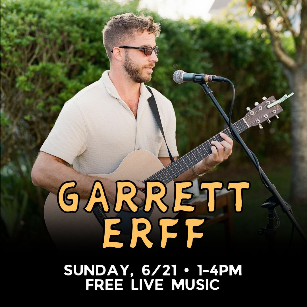 Live Music with Garrett Erff thumbnail