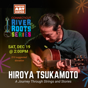 CT River & Roots Concert Series: Hiroya Tsukamoto event photo