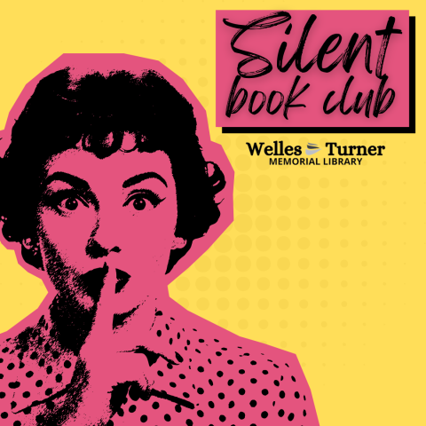 Silent Book Club at Welles-Turner Library thumbnail
