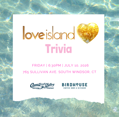 Love Island Trivia at Connecticut Valley Brewing Company thumbnail